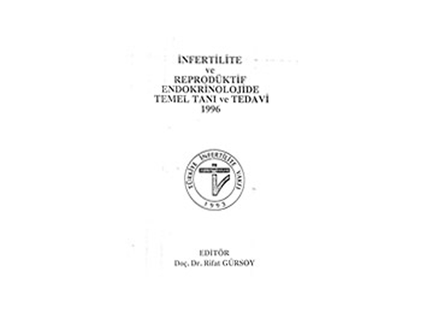 nfertilite ve Reproduktif Endokrinolojide Temel Tan ve Tedavi